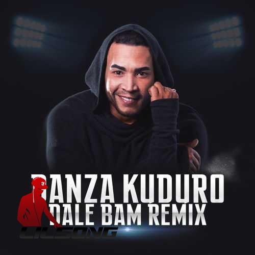 Don Omar - Danza Kuduro (Dale Bam Remix)